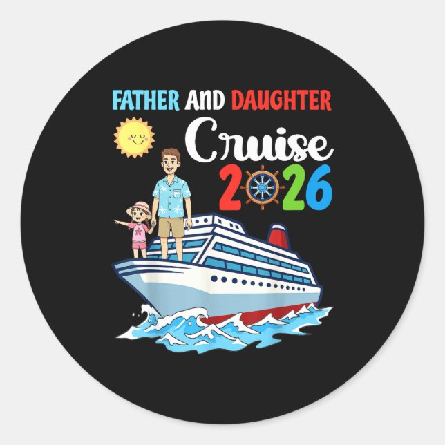 Father &amp; Daughter Cruise 2026 Family Vacation  Runder Aufkleber (Vorderseite)