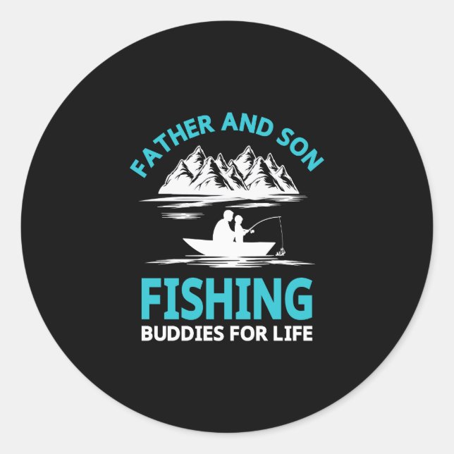 Father and Son Fishing Buddies for Life Sticker (Vorderseite)