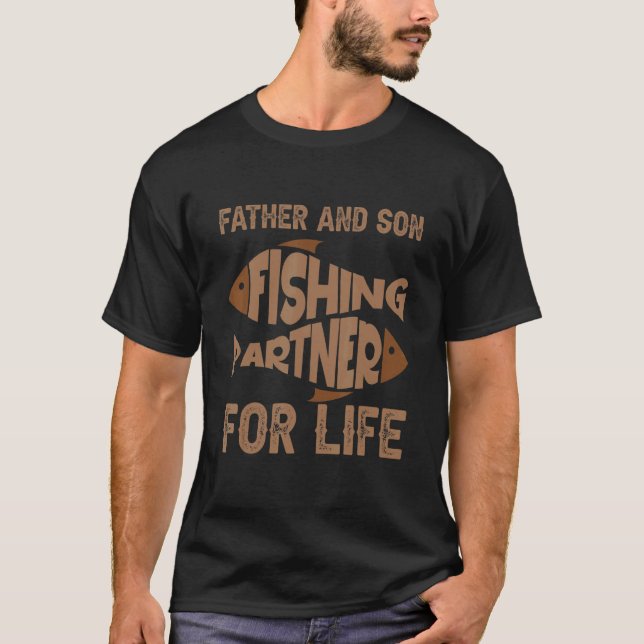 Father and son fishing partners for life 1 T-Shirt (Vorderseite)