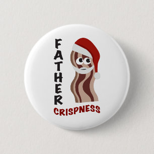 Father Crispness! Bacon Button
