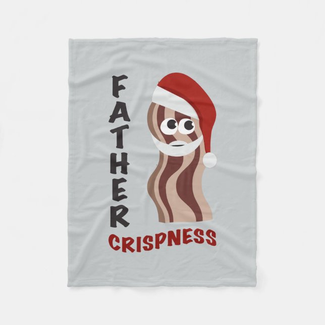 Father Crispness! Bacon Fleecedecke (Vorderseite)