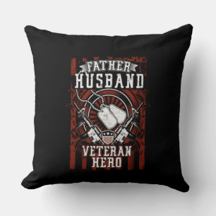 Father, Husband, Veteran Hero Kissen