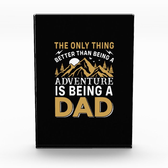 Father's Day Adventure Is Being A Dad Fotoblock (Vorderseite)