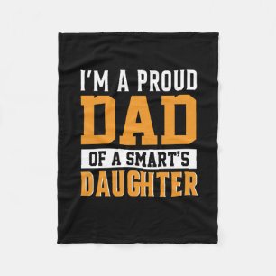 Father's Day Dad Of A Smart Daughter Fleecedecke