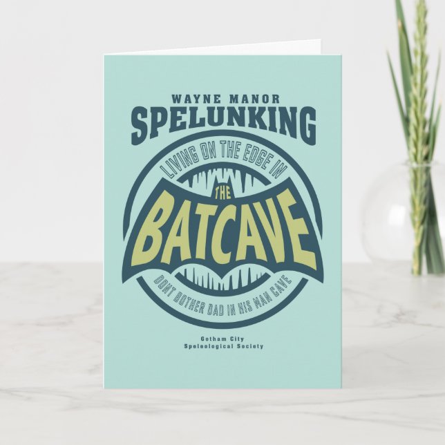 Father's Day | Don't Bother Dad In His Batcave Karte (Vorderseite)