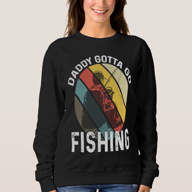 Father's Day  Fishing Dad 1 Sweatshirt (Vorderseite)