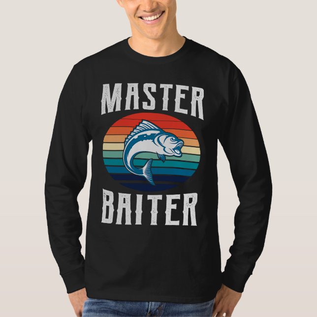 Father's Day Fishing Fisherman Baiter Rod  2 T-Shirt (Vorderseite)