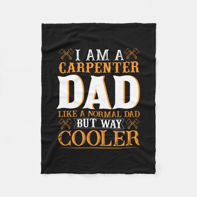Father's Day I Am A Carpenter Dad Fleecedecke (Vorderseite)