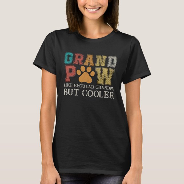 Fathers Day Shirt Grandpaw Like Regular Grandpa Bu (Vorderseite)