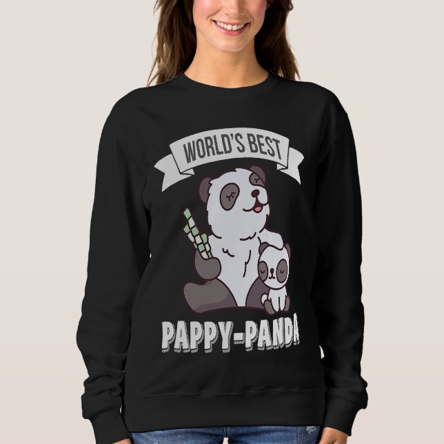 Father's Day  Worlds Best Pappy Panda Sweatshirt (Vorderseite)