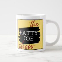 Fatty Joe Show Jumbo Tasse
