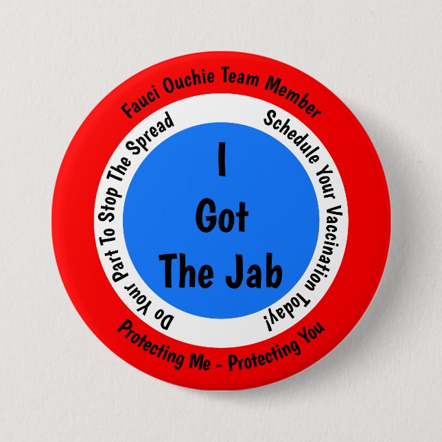 Fauci Ouchie Impfung Ich Got Jab Button (Vorderseite)
