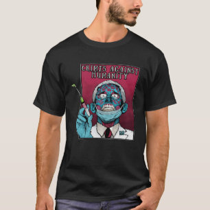 Fauci Stopp Vaccine Mandat Arrest Fauci Mein Körpe T-Shirt