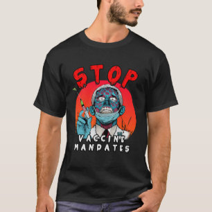 Fauci Stopp Vaccine Mandat Arrest Fauci Mein Körpe T-Shirt