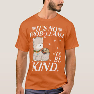 Faulenzer Lama es ist kein Prob-Lama, freundlich z T-Shirt