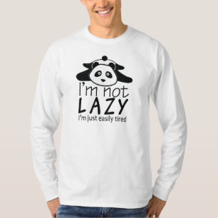 Fauler Person T-Shirt