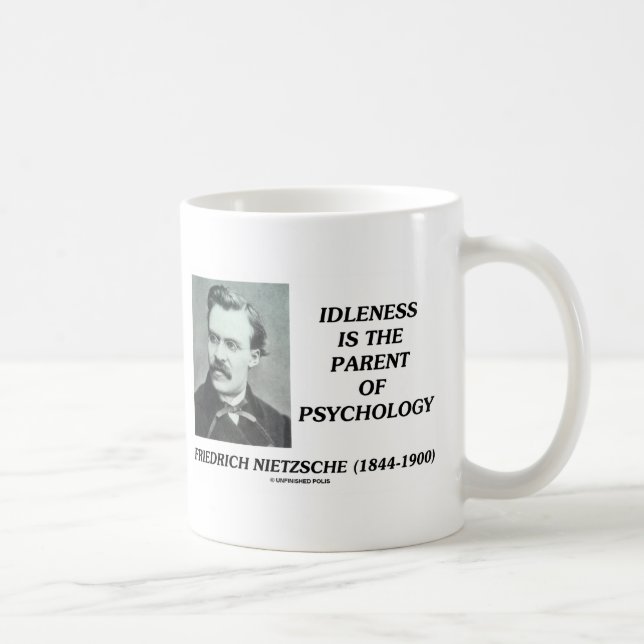 Faulheit ist das Elternteil von Psychologie Kaffeetasse (Rechts)