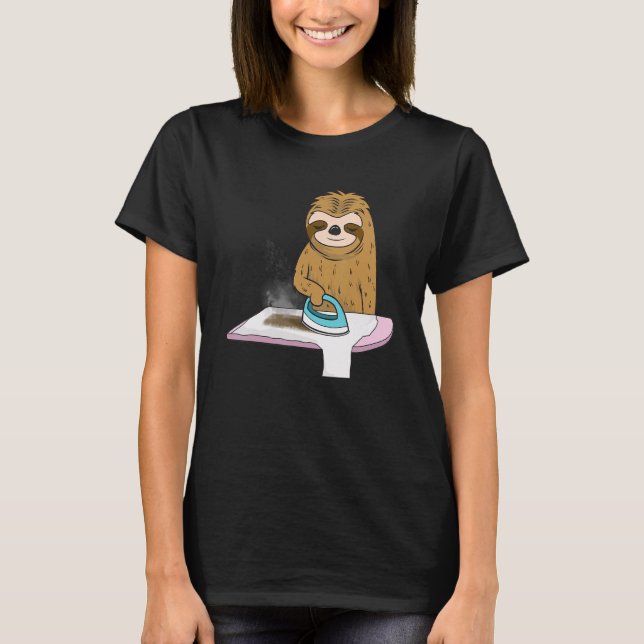 Faultier bügelt seines auch T-Shirt (Vorderseite)