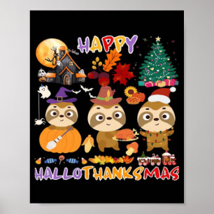 Faultier Glückliches Hallothanksmas Lustiges Hallo Poster