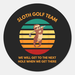 Faultier-Golfteam Langsame Golfer Lustige Golf-Fan Runder Aufkleber