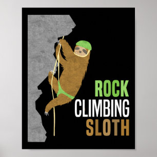 Faultier Klettern Rock Climber Lustiges Geschenk S Poster