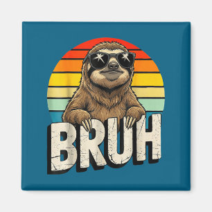 Faultier Liebhaber Bruh Liebhaber Faultier Tee Magnet
