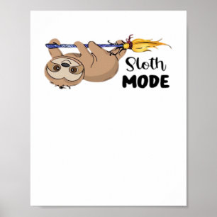Faultier-Modus Classic T-Shirt Poster
