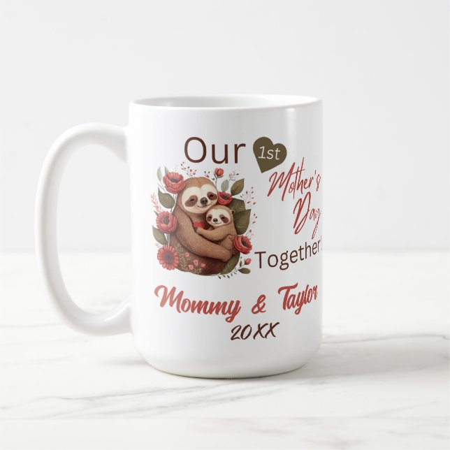 Faultier und Baby, unser erster Muttertag zusammen Kaffeetasse (Links)