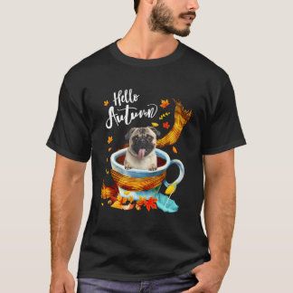 Fauna Mops Dog Herbstkaffee Hallo Herbst Herbst Le T-Shirt