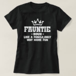 Fauntie Definition Funny Oma Mutter Tagesgeschenk T-Shirt<br><div class="desc">Holen Sie sich dieses lustige Sprichwort Outfit für die beste Großmutter aller Zeiten,  die ihre bezaubernden Enkel,  Enkel,  Enkeltöchter am Muttertag oder Weihnachten,  Großeltern Tag,  Trag dies,  um deine süße Großmutter zu erkennen!</div>