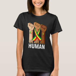 Faust sind wir alle menschlicher afrikanischer Sto T-Shirt