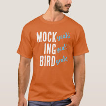 FAUX (oui !) ING (oui !) BIRD (oui !) T-Shirt