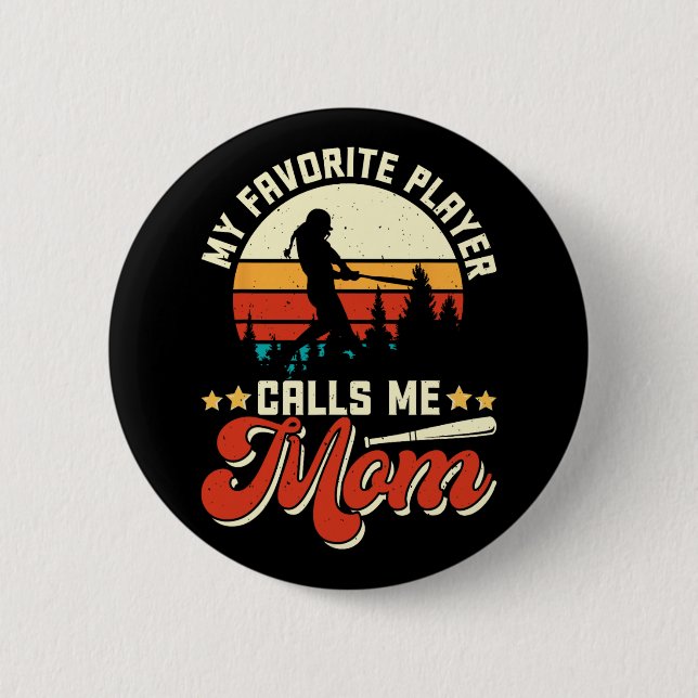 Favorit Baseball Player nennt mich Mama - Mütter D Button (Vorderseite)