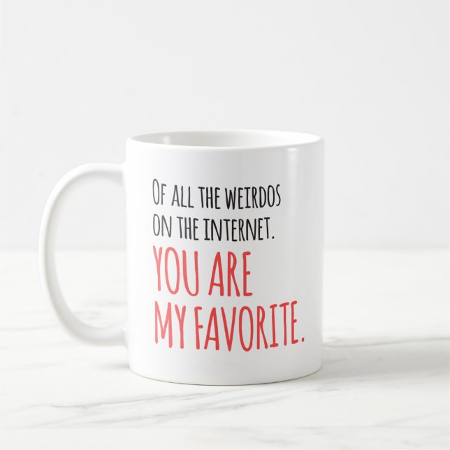 Favorit Internet Weido Spaß Romantischer Funny Kaffeetasse (Links)