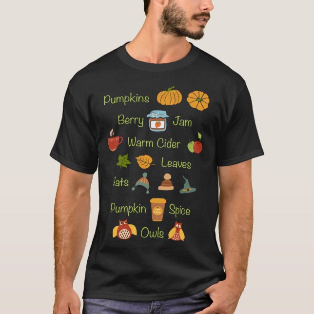 Favorite Fall Things Autumn Season T-Shirt (Vorderseite)