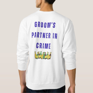 Favorite Groomsman Sweatshirt