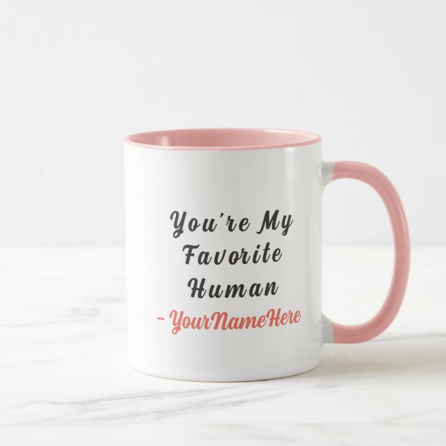 Favorite Human Personalized Valentine Mug Gift Tasse (Rechts)