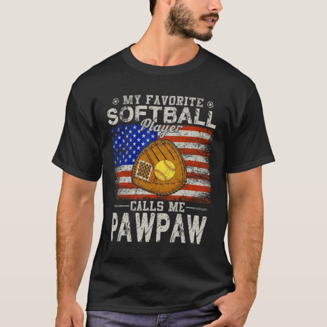 Favorite Softball Player nennt mich Pawpaw Softbal T-Shirt (Vorderseite)