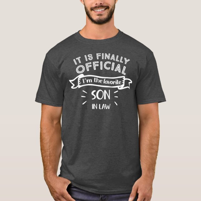 Favorite Son In Law Novelty T-Shirt (Vorderseite)
