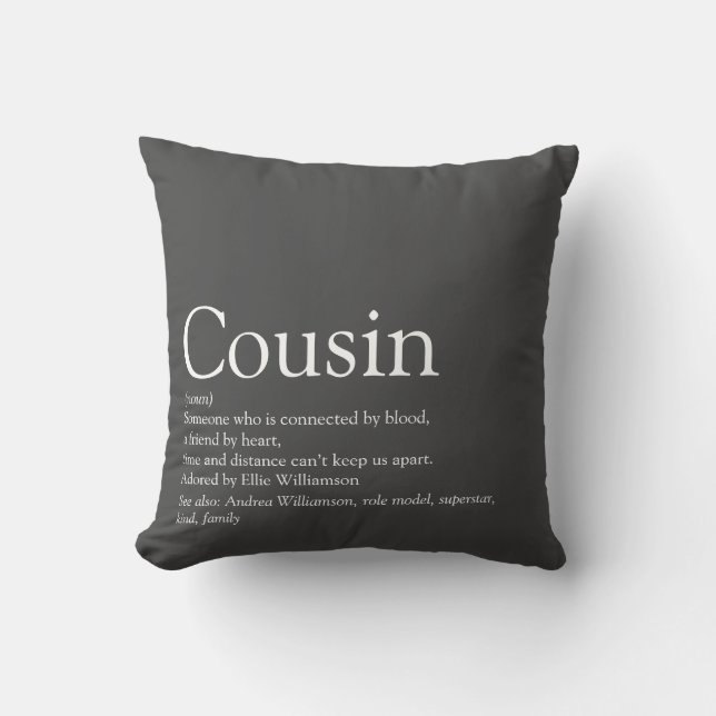 Favoritenklasseffekt für jeden Cousin Kissen (Vorderseite)
