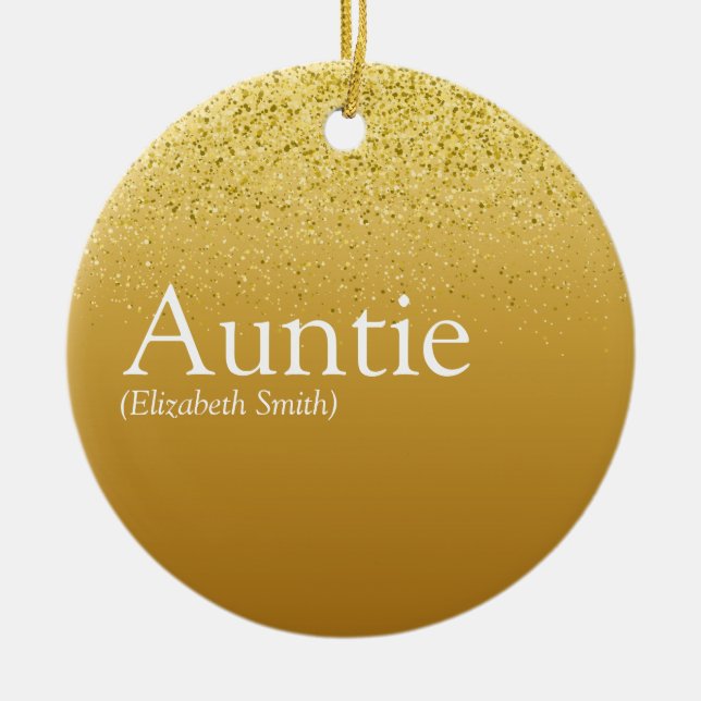 Favourite Aunt, Auntie Definition Gold Glitter Keramik Ornament (Vorne)