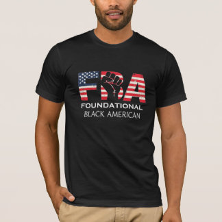 FBA Foundational Black American mit erhobener Faus T-Shirt
