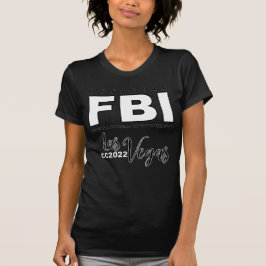 FBI Bundesstaatlich Bureau of Intoxication CC2022  T-Shirt