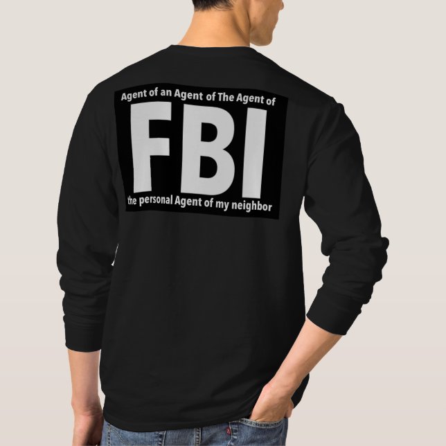 FBI-Druckneuheit: Spaß-Design T-Shirt (Rückseite)