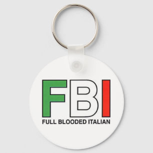 FBI = Vollblutitalienisch Schlüsselanhänger