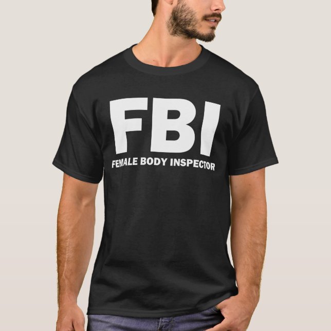 FBI: Weiblicher Körper-Inspektor-T - Shirt (Vorderseite)