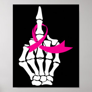 Fck Breast Cancer Middle Finger Pink Ribbon Awaren Poster