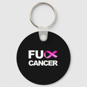 Fck Cancer - Fck Breast Cancer Awareness Schlüsselanhänger