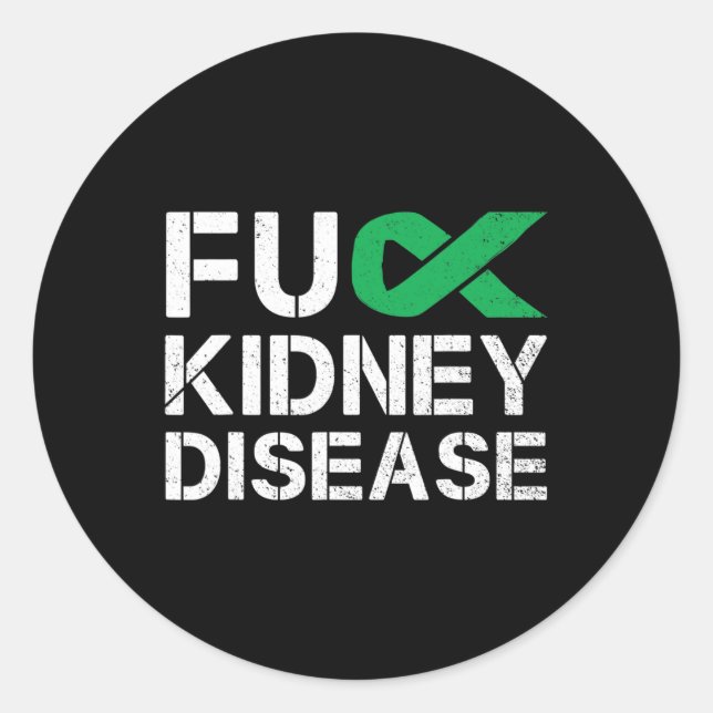 Fck Kidney Disease Awareness Month Green Ribbon Su Runder Aufkleber (Vorderseite)