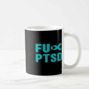 Fck Ptsd - posttraumatisches Auftreten einer Stres Kaffeetasse